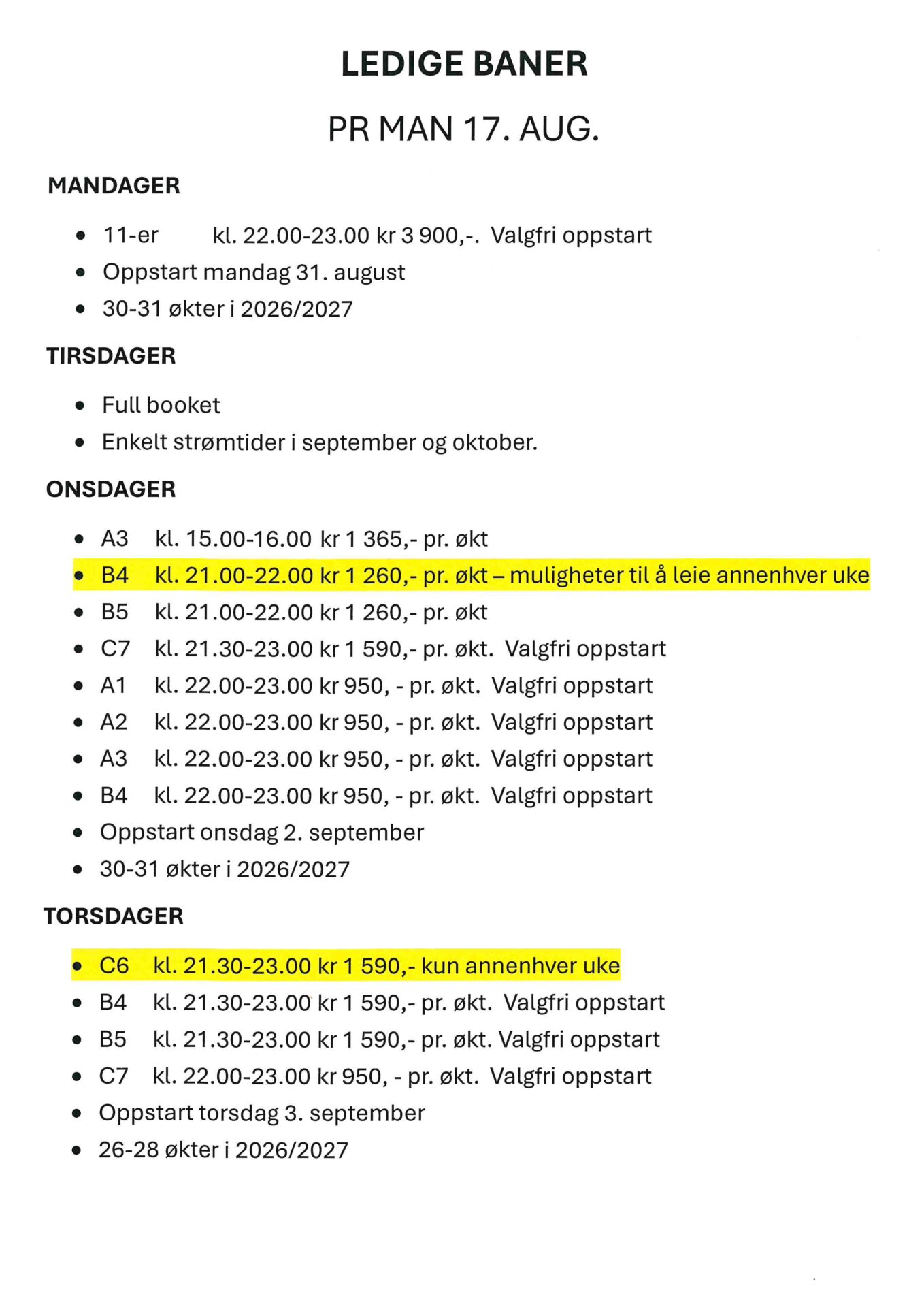 ledige baner pr 17 aug